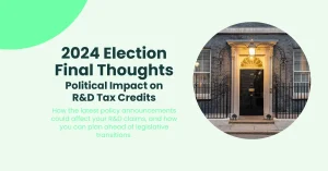 2024 Election Final Thoughts Political Impact on R&D Tax Credits
