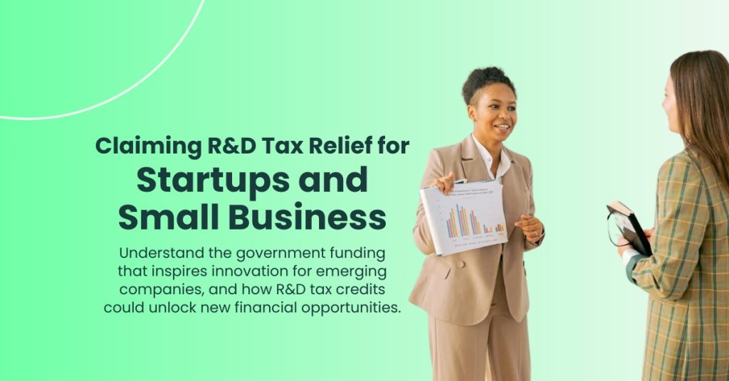 Claiming R&D Tax Relief for Startups and Small Businesses