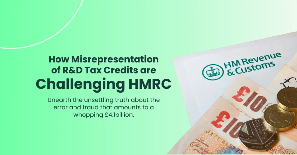 How Misrepresentation of R&D Tax Credits Challenges HMRC