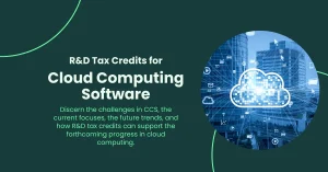 R&D Tax Credits for Cloud Computing Software - Featured Image