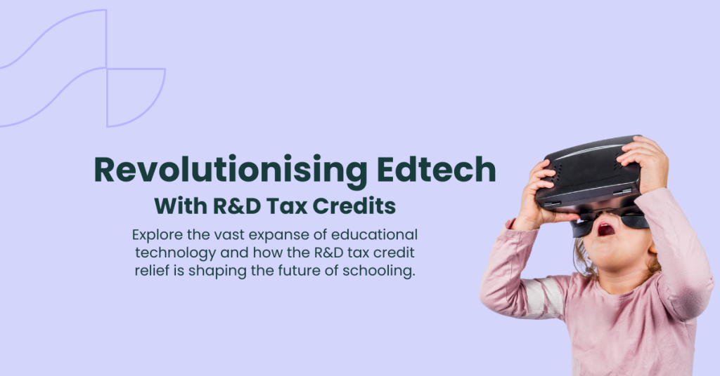 Featured blog post image of revolutionising edtech with r&d tax credits