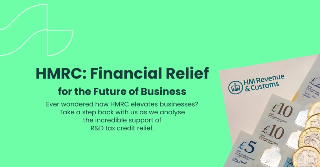 A featured image of HMRC Financial Relief for the future of business blog post