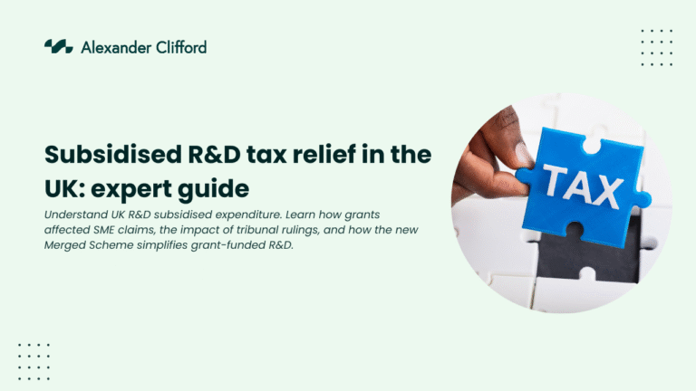 R&D tax subsidised expenditure complete guide - Alexander Clifford