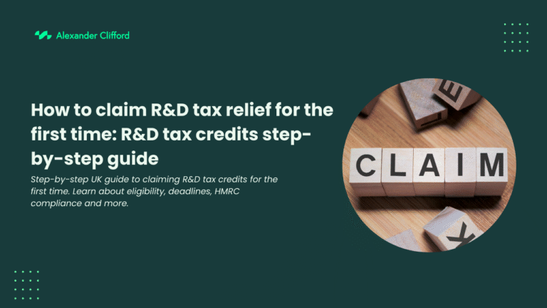 How-To-Claim-RD-Tax-Relief-For-The-First-Time-RD-Tax-Credits-Step-By-Step-Guide-Alexander-Clifford