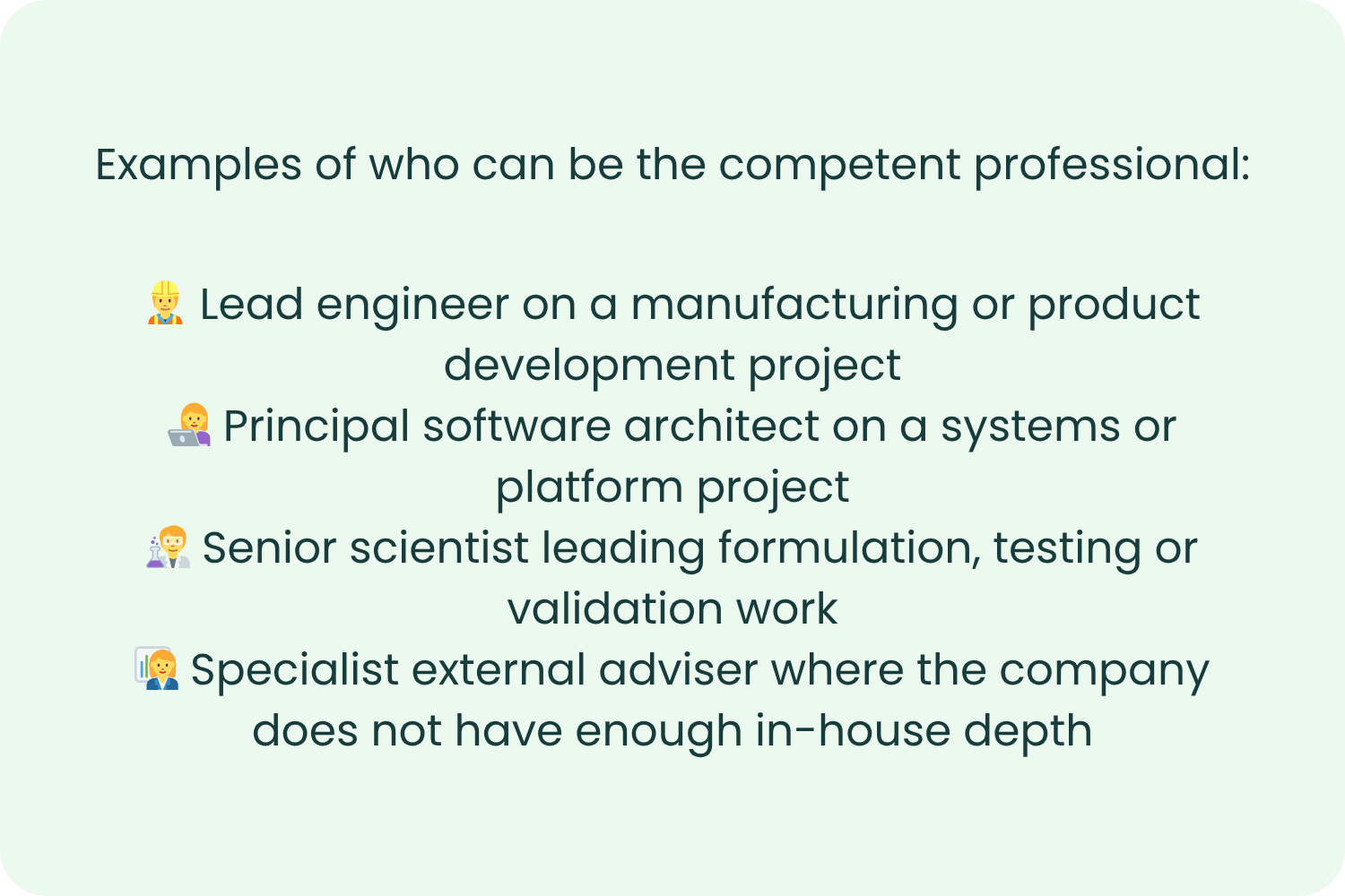 Examples of who can be the competent professional